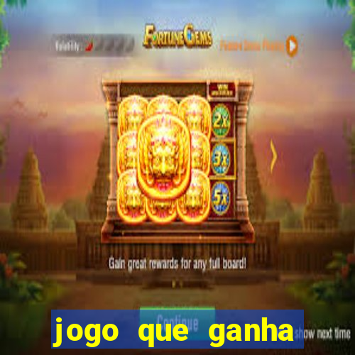 jogo que ganha dinheiro de verdade sem precisar depositar